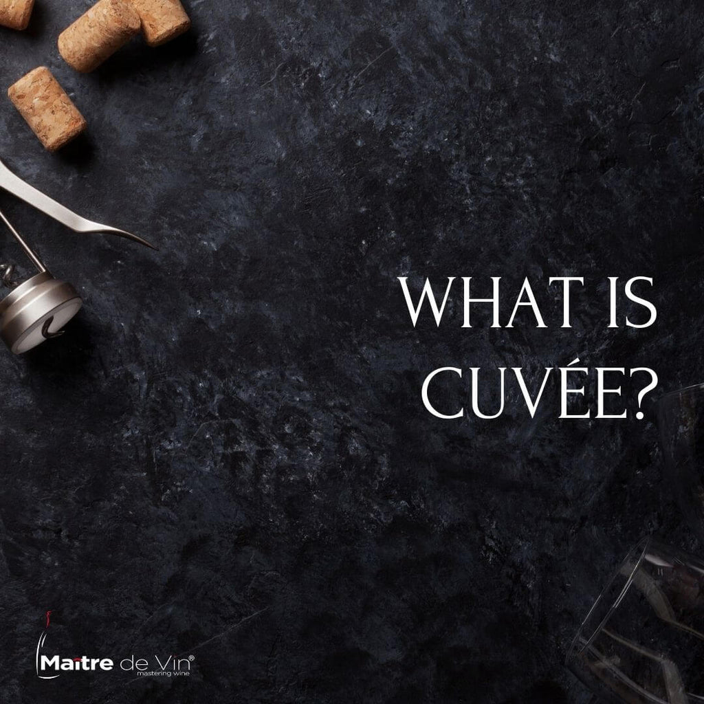 What's Cuvée?